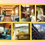 All Aboard These Luxury Trains For Your Next Locomotive Adventure!