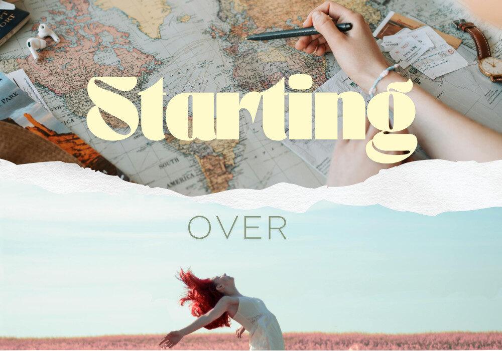 Starting Over For Real: What Entrepreneurs Don’t Always Tell You