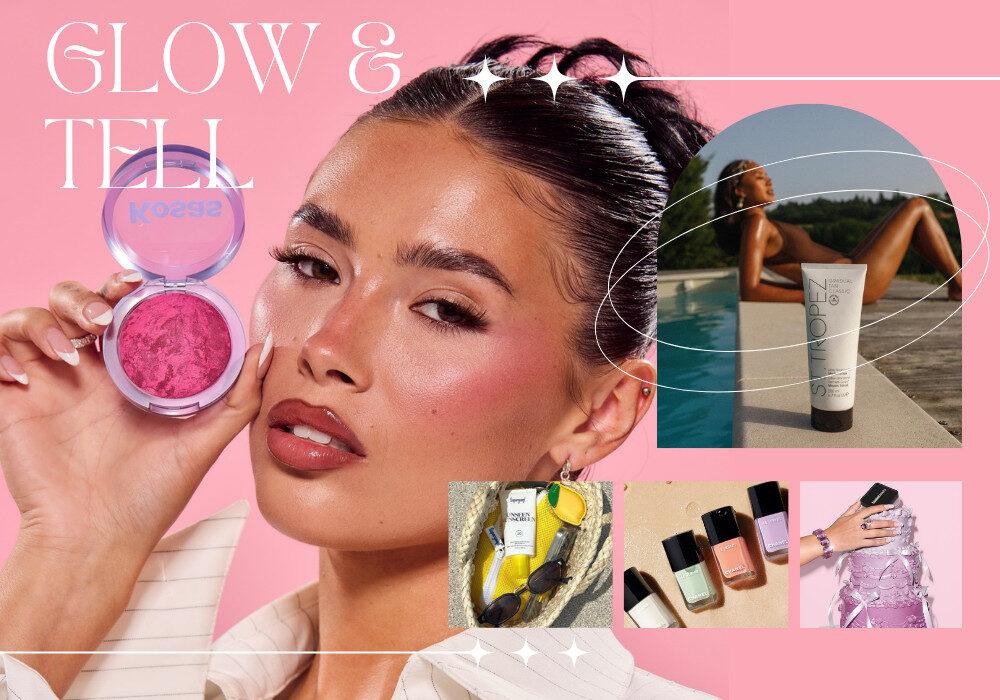 Glow & Tell: We’re Spilling Our Summer Beauty Tips!