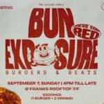 Burgers, Beats, & Vibes: Daytime Fun At Franks With Bun Exposure