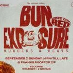 Burgers, Beats, & Vibes: Daytime Fun At Franks With Bun Exposure