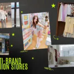 The Best Multi-Brand Fashion Stores In Bangkok